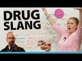 Talking about DRUGS in English