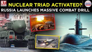BREAKING: Russian Nuclear Subs &amp; Kinzhal Jets Mobilized for Exercise | ET Now | Latest News