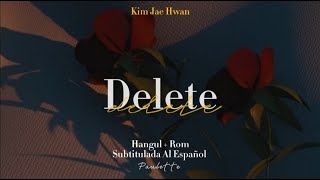 Kim Jae Hwan 김재환 - Delete [Live] 삭제 // Subtitulada Al Español [HAN|ROM|SPA]