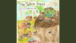 Video thumbnail of "The Yellow Dress - Existential Heckle"