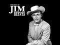Jim reeves  sentimental evergreen hits