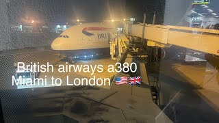 TRIP REPORT- British airways- Airbus a380- Miami to London heatrow- Economy