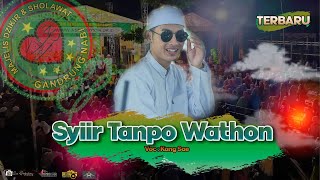 Syiir Tanpo Wathon II Majelis Gandrung Nabi