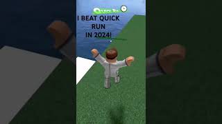 I Beat Quick Run