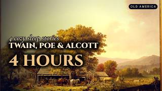 4 Hours of Cozy Sleep Stories with Mark Twain, Edgar Allan Poe & Little Women | Fire & Rain