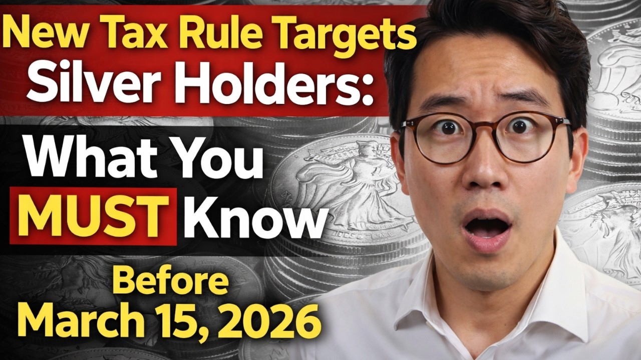 New Tax Rule Targets Silver Holders: What You MUST Know Before March 15, 2026