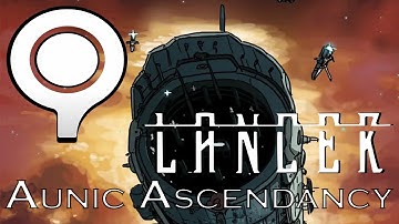 Lancer Lore - Faction Focus: The Aunic Ascendancy