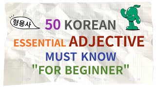 50 KOREAN ADJECTIVES - 형용사 - easy for beginners