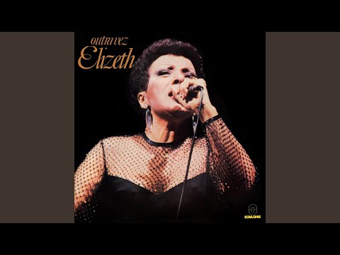 Putar Loucas Palavras - Elizeth Cardoso