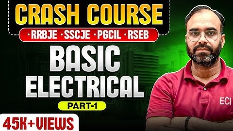 BASIC ELECTRCAL  (PART - 1) | CRASH COURSE🔥🔥🔥  | #rrbje #pgcil #mppgcl #sureshsir