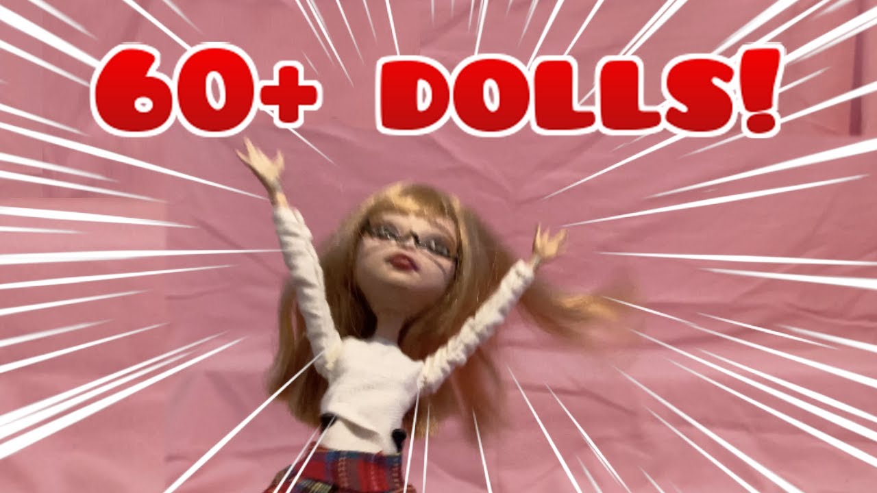 DOLL REVIEW! ALL MY DOLLS EVER! 