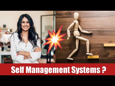 What is Self Management Systems?