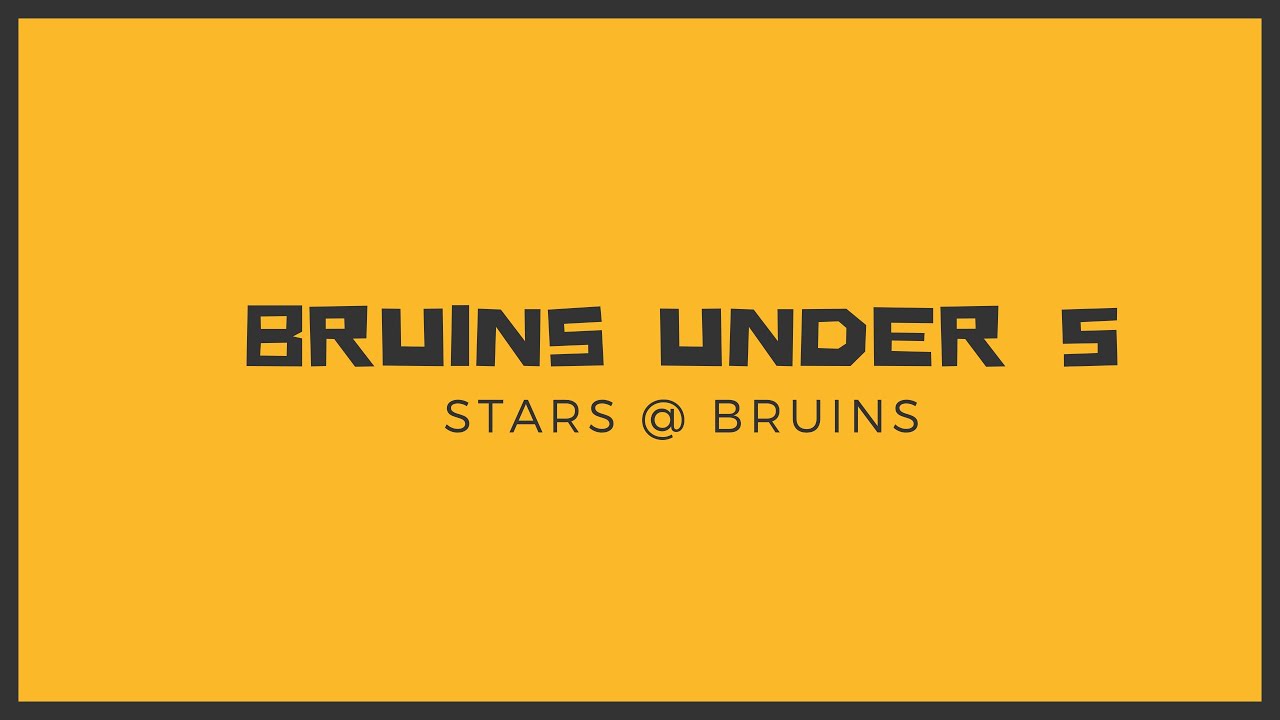 Bruins Under 5: Dallas vs. Boston (10/16) - Game 1