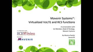 Mavenir Systems: Virtualized VoLTE and RCS functions