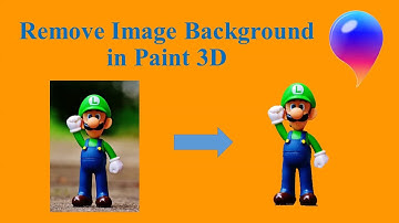 How to remove Image background in  Paint 3D