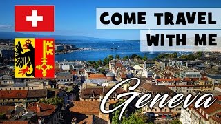 Travel With Me | Geneva Guide