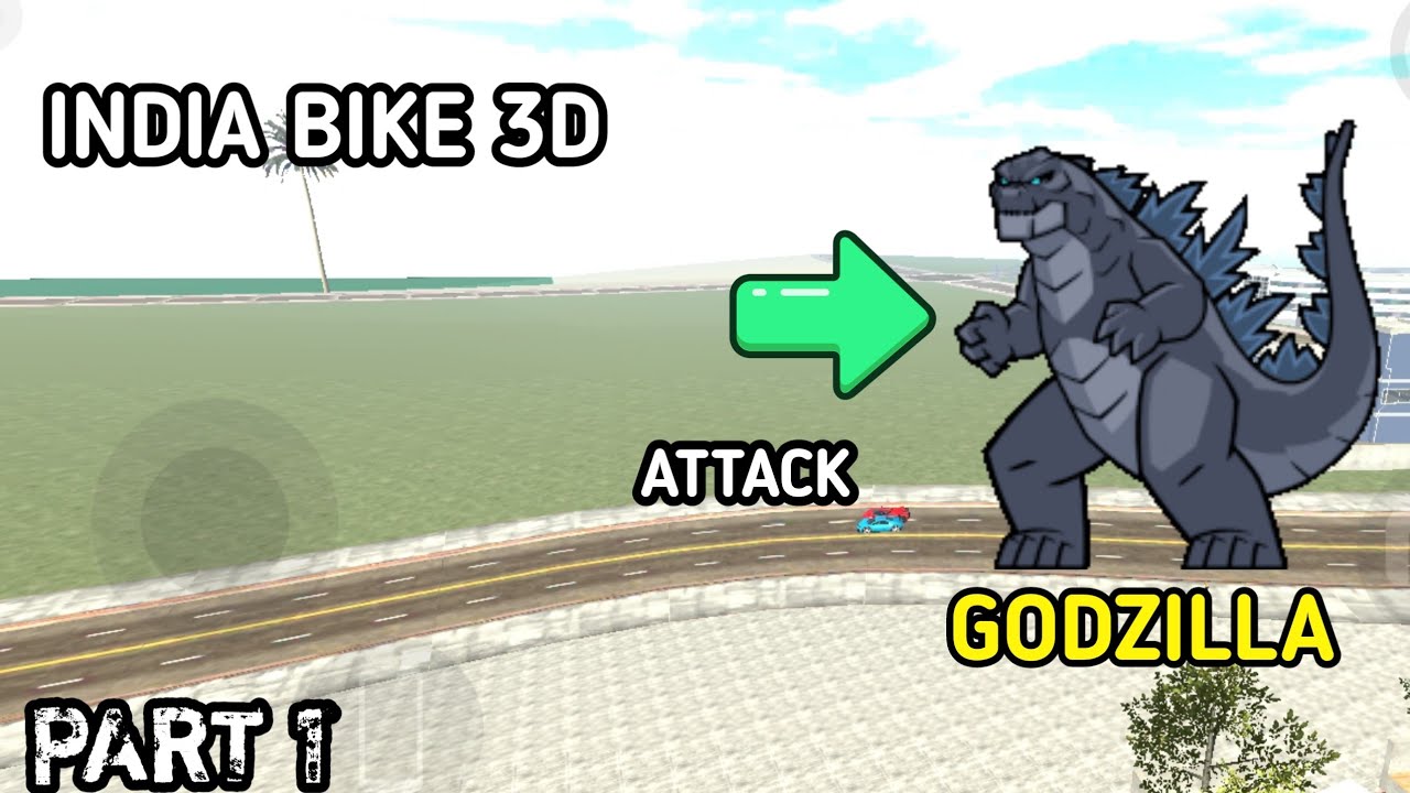 GODZILLA COME OUR CITY #IND BIKE 3D - YouTube
