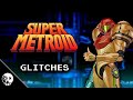 Glitches you can do in Super Metroid