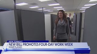 Maryland lawmakers propose 4-day work week