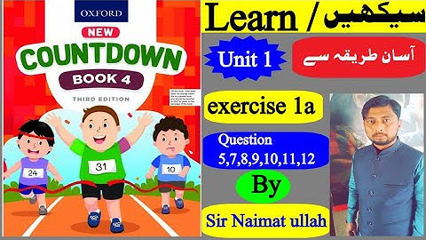 Oxford New COUNTDOWN book 4 third edition exercise 1a question 5,7,8,9,10,11,12.||countdown class 4.