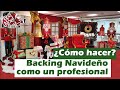 Cómo hacer Backing Navideño como un profesional