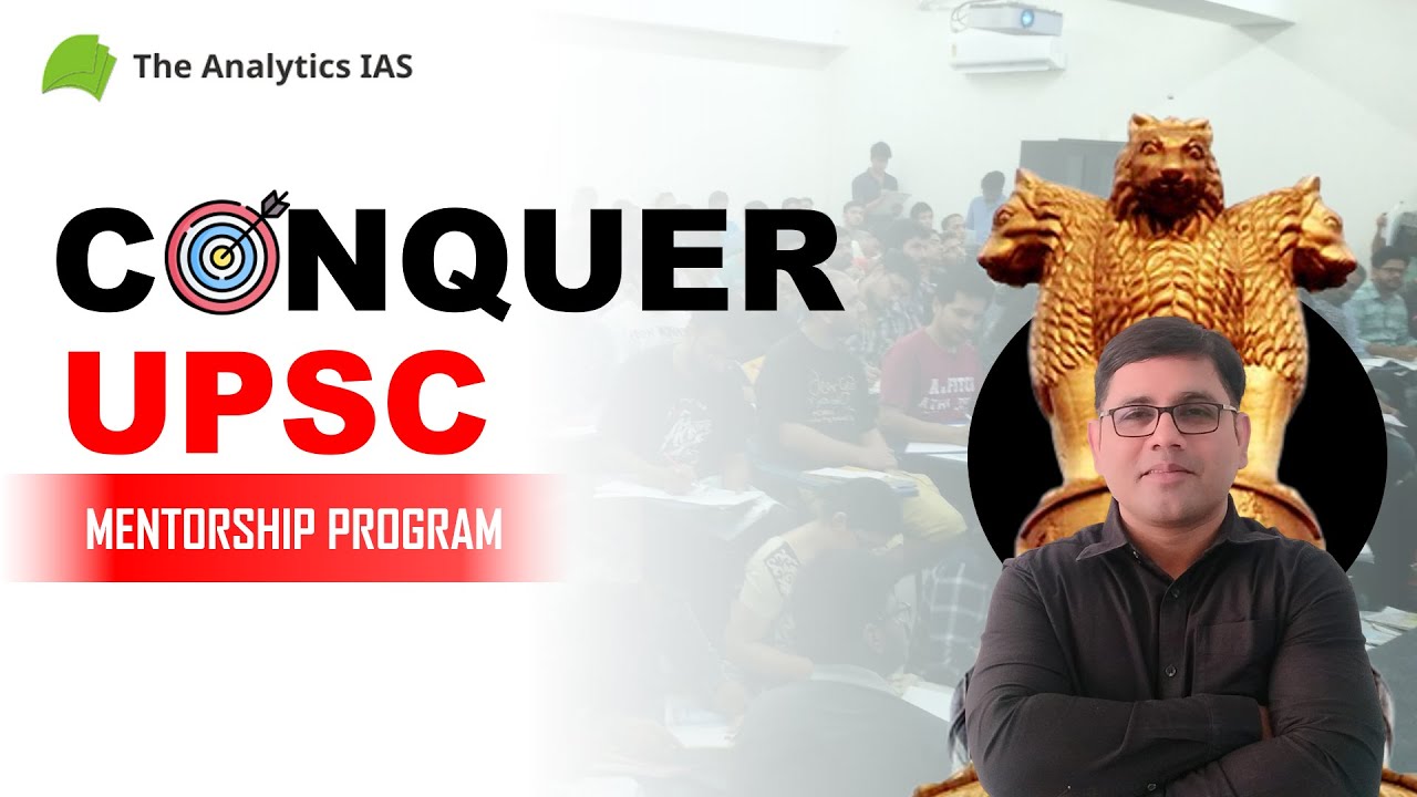 📢 "Conquer It" Mentorship Program by Analytics IAS Academy | Best UPSC Mentorship Program 🚀