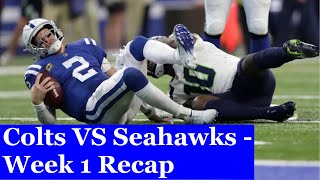 COLTS VS SEAHAWKS - WEEK 1 RECAP | Colts Podcast by @A Colts Podcast