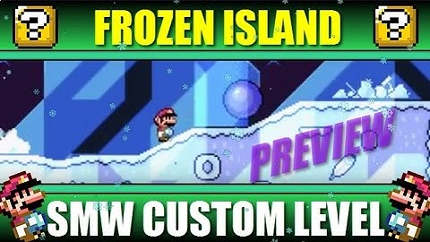 SMW Custom Level - Frozen Island - [Mini Preview] - SMW Contest Nr.10