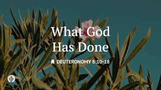 What God Has Done
