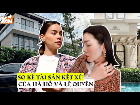 Video So kè tài sản khổng lồ của Hà Hồ và Lệ Quyên: Xét về... - youtube