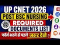 UP CNET 2026 Post Basic BSc Nursing Form ⚠️ Documents Required Before Apply