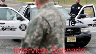 Law Enforcement Interview Scenario