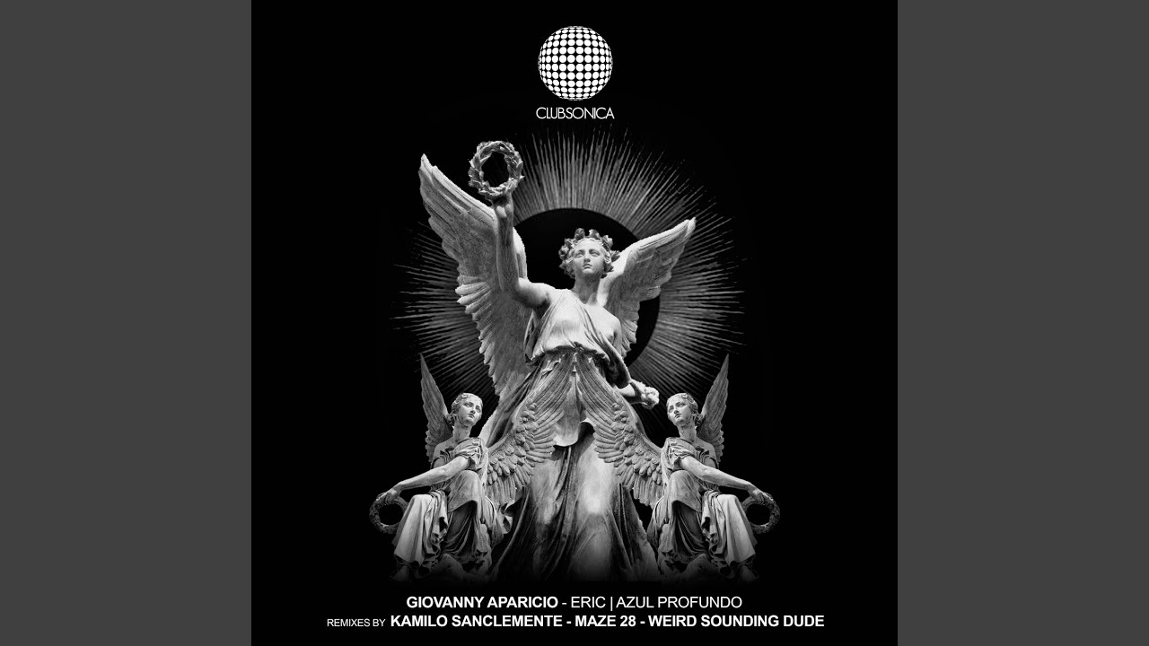 Sleduj Eric (Kamilo Sanclemente Remix) na YouTube Sleduj Eric (Kamilo Sanclemente Remix) na YouTube
