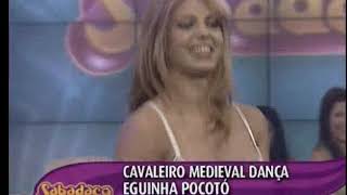 É O Tchan - Cavaleiro Medieval Danca Eguinha Pocoto - Sabadaco - 07-06-2003