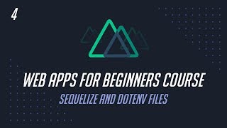4. Sequelize and Dotenv Files - Overview and Implementation