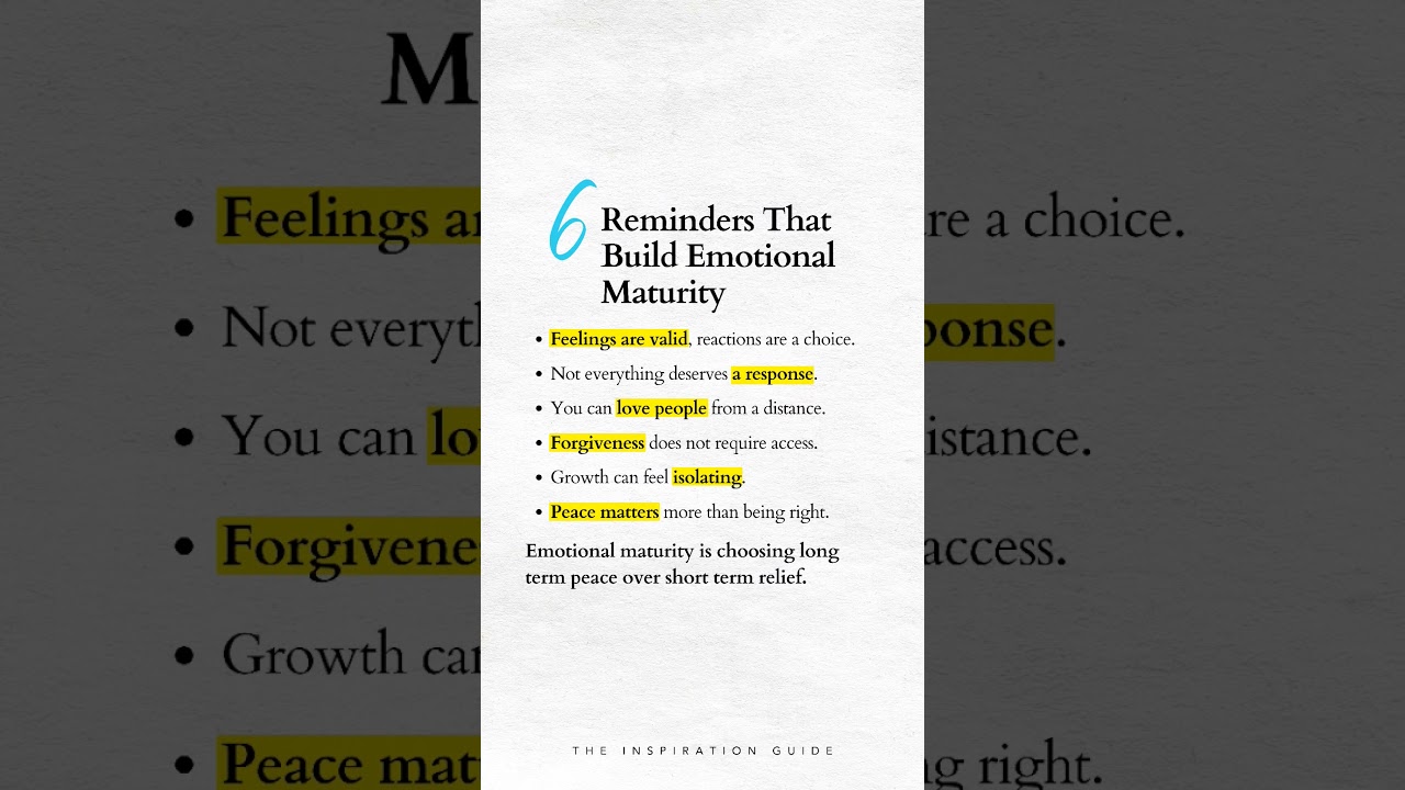 6 Reminders That Build Emotional Maturity ✅ The Inspiration Guide