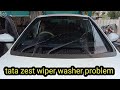 tata zest front wiper washer problem ##wiper pipe damage ##