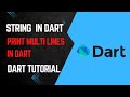 How to print multi lines in dart | Dart Fundamental Course | Dart Tutorial in Hindi