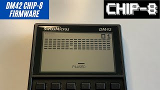 Swissmicros DM42 CHIP-8 Firmware and Games