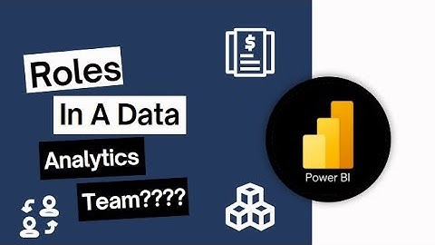 Roles in a Data Analytics Team | Data Analyst
