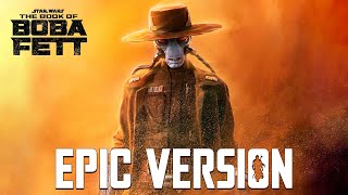 Cad Bane Theme vs Boba Fett | EPIC VERSION (The Book of Boba Fett Final Soundtrack)