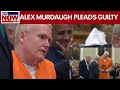 Alex Murdaugh pleads guilty to financial crimes | LiveNOW from FOX