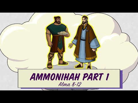 Come Follow Me - Ammonihah Part 1 - Alma 8 -12
