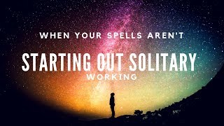 When your Spells aren't working
