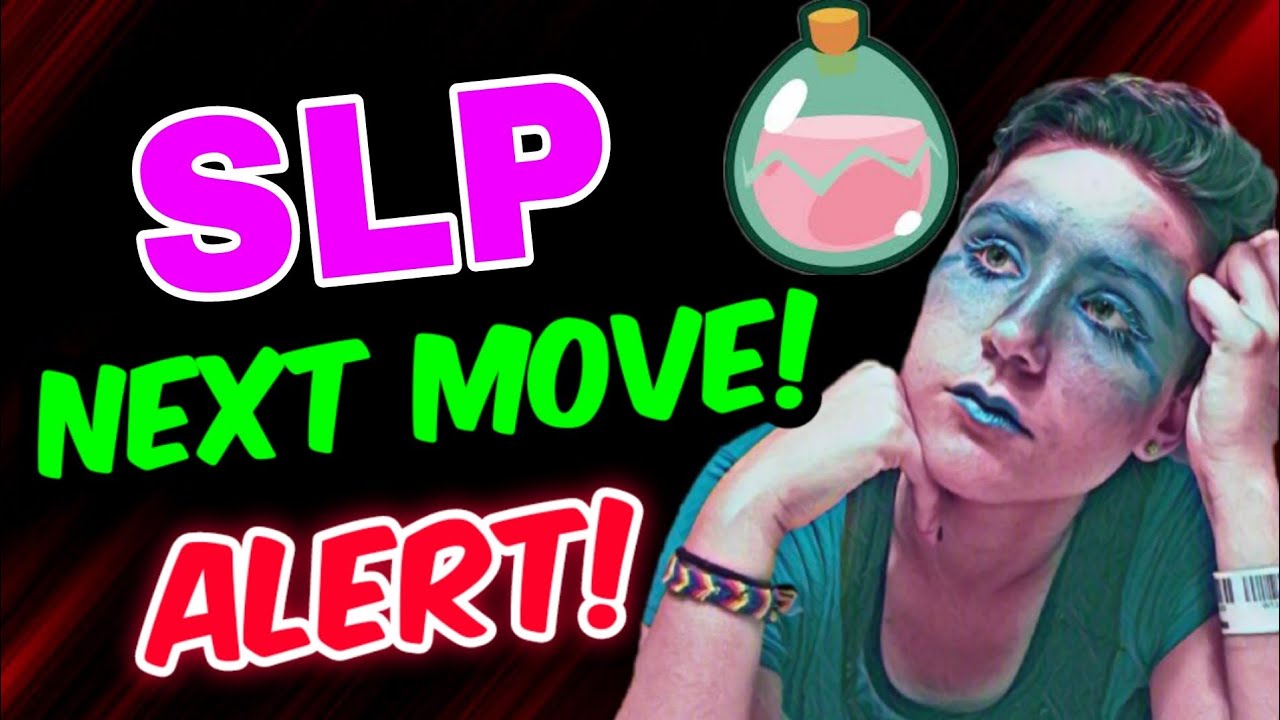 Slp coin Must watch News || Slp Price Prediction || Slp Today Update