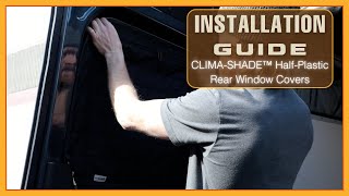 INSTALLATION GUIDE: CLIMA-SHADE™ Rear Window Covers - Half Plastic Variation by Canyon Adventure Vans 271 views 2 months ago 6 minutes, 21 seconds