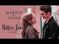 Hardin & Tessa Bitter Love - Tradução/Legendado