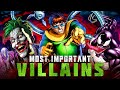 The Most Important Villains in Comics