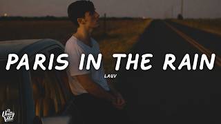 Lauv  Paris In The Rain s
