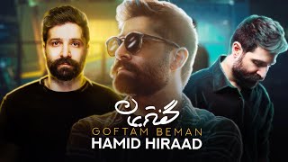 Hamid Hiraad - Goftam Beman | MOTION VIDEO  حمید هیراد - گفتم بمان